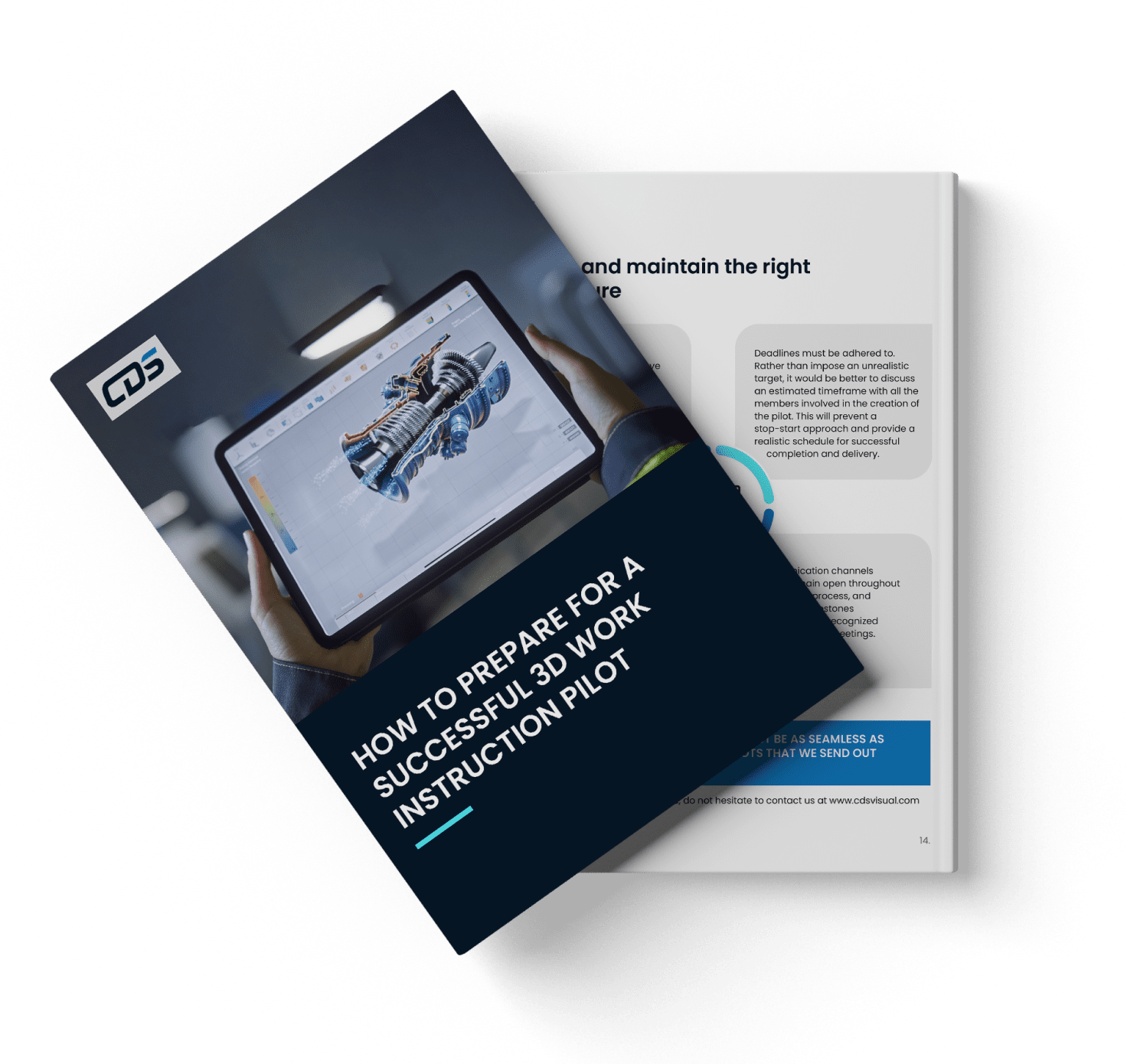 How to Prepare For a Successful 3D Work Instruction Pilot How to Prepare For a Successful 3D Work Instruction Pilot